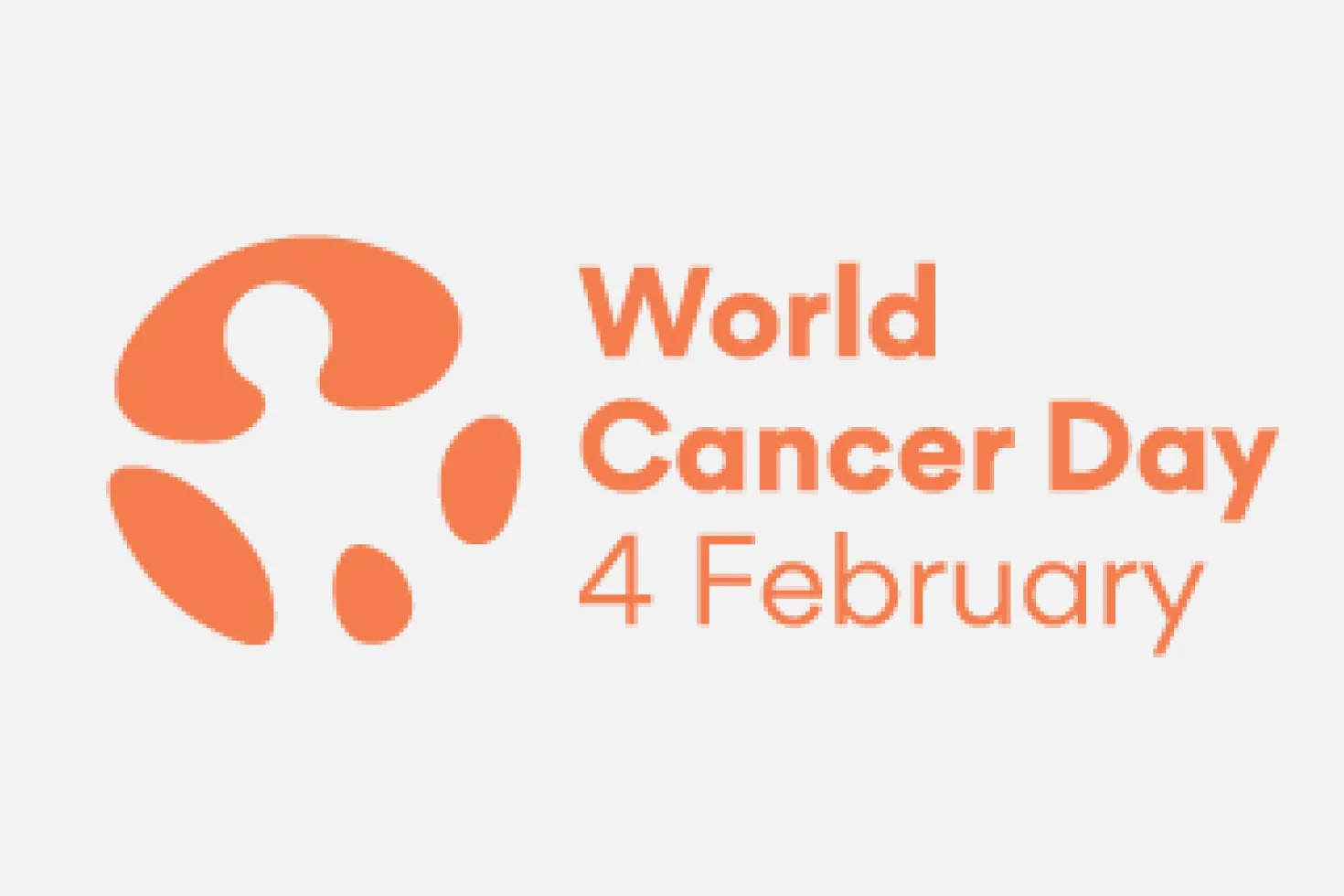World Cancer Day 4 February World Cancer Day 4 February