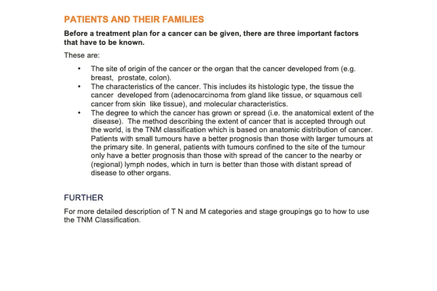 TNM for patients and their families
