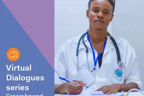 Virtual Dialogues series - Cancer beyond COVID-19