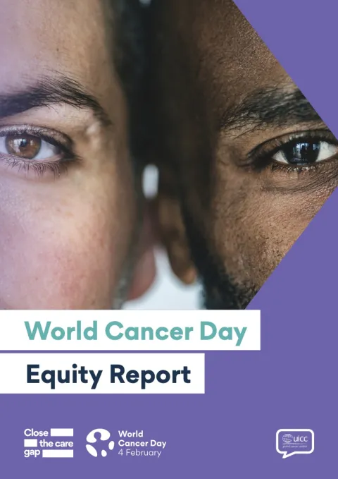 World Cancer Day Equity Report cover image