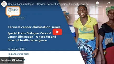 Special Focus Dialogue – Cervical Cancer Elimination Virtual Dialogue