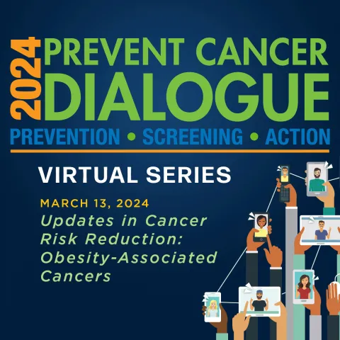 2024 Prevent Cancer Dialogue