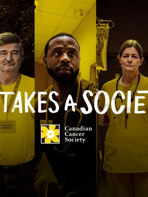 Several men and women in a line with the yellow colours and logo of the Canadian Cancer Society, and the inscription "It takes a society"
