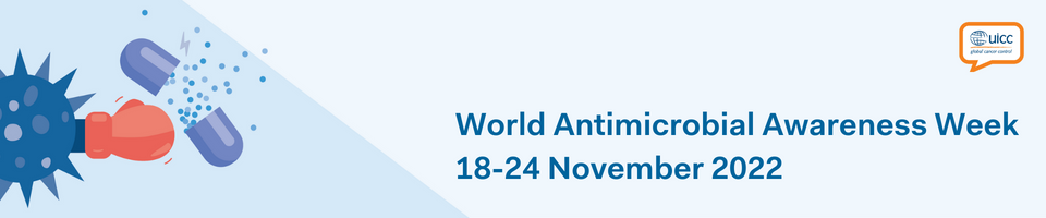 World Antimicrobial Awareness Week 2022