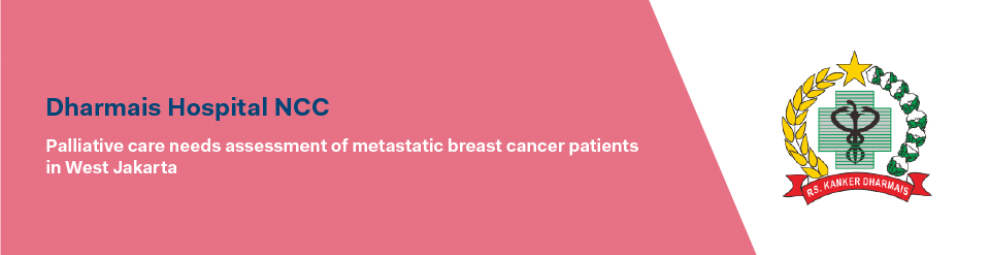 Palliative Care Needs Assessment Of Metastatic Breast Cancer Patients In West Jakarta Uicc