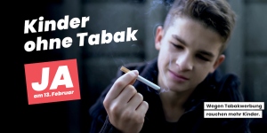 Campaign poster for the initiative to ban the advertisement of tobacco products to minors in Switzerland